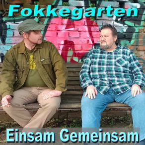 Download track Einsam Gemeinsam (Smalltown Version) Fokkegarten