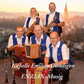 Download track I Dr Mühli Geits Luschtig Kapelle Enzian Gümligen