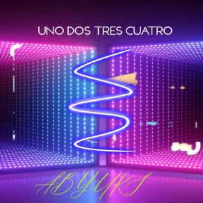 Download track Uno Dos Tres Cuatro (Electro) ABYUKIElectro