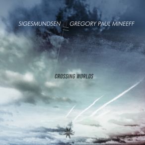 Download track Forgotten Borders Gregory Paul Mineeff, Sigesmundsen