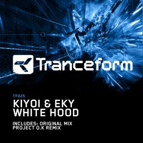 Download track White Hood (Project O. K Remix) Kiyoi & Eky, Kiyoi And Eky