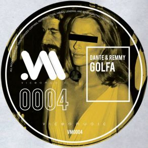 Download track Golfa Danté, Remmy