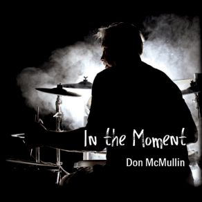 Download track Zip It Up Don McMullin