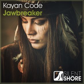 Download track Jawbreaker (Original Mix) Kayan Code