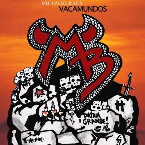 Download track Vagabundo Muffalos Blues