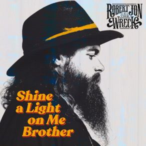 Download track Shine A Light On Me Brother Jon Robert