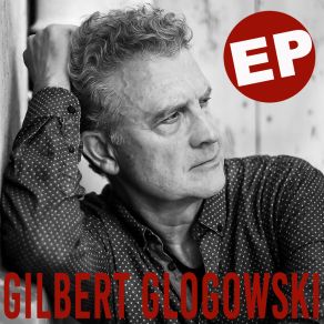 Download track L'ombre D'un Doute Gilbert Glogowski