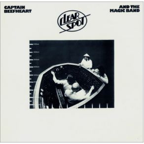 Download track Clear Spot Captain Beefheart And His Magic Band