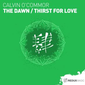 Download track Thirst For Love (Original Mix) Calvin O'Commor