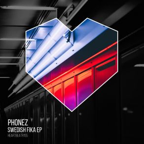 Download track Swedish Fika (Radio Edit) Phonez