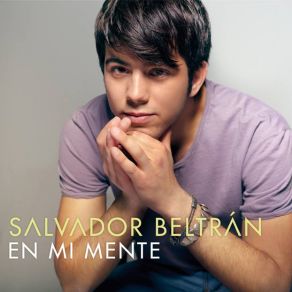 Download track En Mi Mente Salvador Beltran