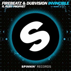 Download track Invincible [Vocal Mix] DubVision, Firebeatz, Ruby Prophet