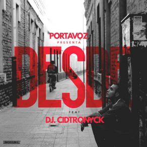 Download track Desde (DJ Cidtronyck) PortavozDj Cidtronyck