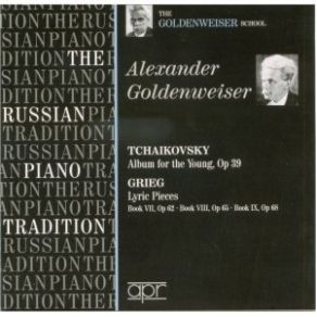 Download track Tchaikovsky - Album For The Young, Op. 39 - 1 Alexander Goldenweiser