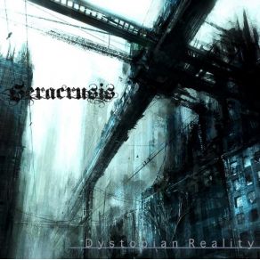 Download track Death Through Another's Eyes Seracrusis