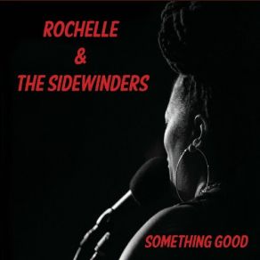 Download track Blues For The Night Rochelle, The Sidewinders