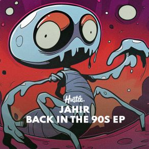 Download track Back In The 90s (Radio Edit) Jahir