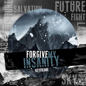 Download track Sky Forgive My Insanity