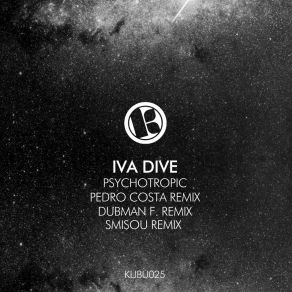 Download track Psychotropic (Dubman F. Remix) Iva DiveDubman