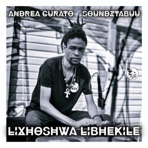 Download track Lixhoshwa Libhekile (Afro Bounce Mix) Soundztabuu