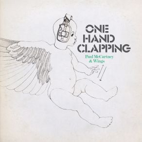 Download track Maybe I'm Amazed (One Hand Clapping Sessions) Paul McCartney, The Wings