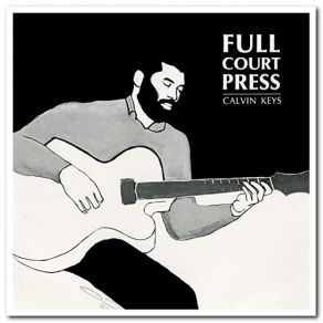 Download track Full Court Press Calvin Keys