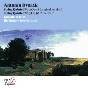 Download track String Quintet No. 2 In G Major, Op. 18 III. Scherzo. Allegro Vivace - Trio. L'istesso Tempo, Quasi Allegretto Kocian Quartet, Josef Kluson, Jiri Hudec