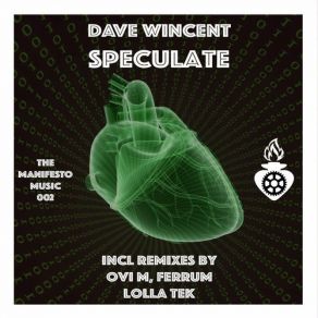 Download track Speculate (Ovi M, Ferrum Remix) Dave WincentOvi M