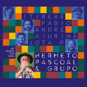 Download track Viva Piazolla! Hermeto Pascoal, Grupo