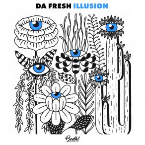 Download track Illusion Da Fresh