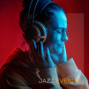 Download track Cafe Night Jazz Jazz Bar Academy