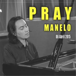 Download track Pray MANELO