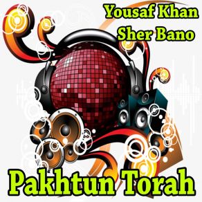 Download track Nashta De Manzil Za Ma Yousaf Khan