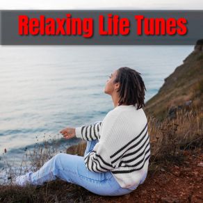 Download track Relaxing Life Tunes Universal Zen