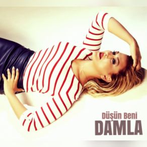 Download track Düşün Beni Damla