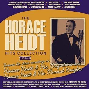 Download track The Man With The Mandolin Horace Heidt, His Musical KnightsLarry Cotton, The Heidtlites