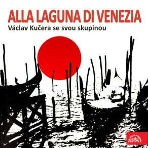 Download track Tintarella Di Luna Václav Kučera Se Svou SkupinouBohumil Zeman, Marta Kučerová