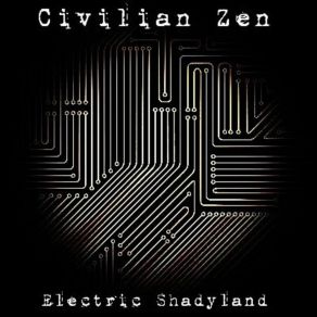 Download track Beyond A Shadow Of A Doubt Civilian Zen