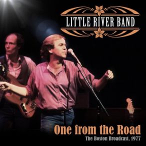 Download track Take Me Home (Live 1977) Little River Band