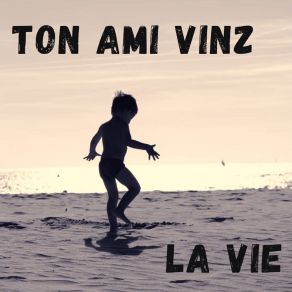 Download track Sans Un Mot Ton Ami Vinz