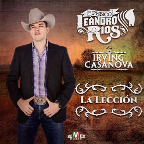 Download track La Lección (Irving Casanova) Leandro RiosIrving Casanova