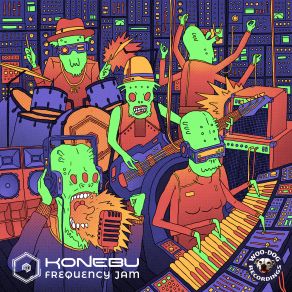 Download track Frequency Jam (Original Mix) Konebu