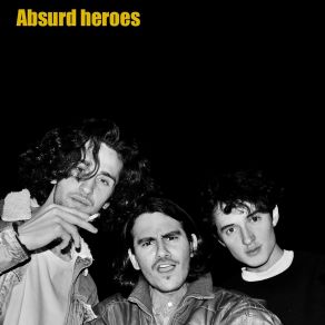 Download track Lost On The Radio Absurd Heroes