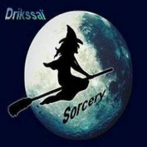 Download track Sorcery Drikssaï