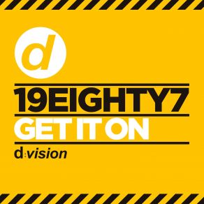 Download track Get It On (Radio Edit) 19eighty7