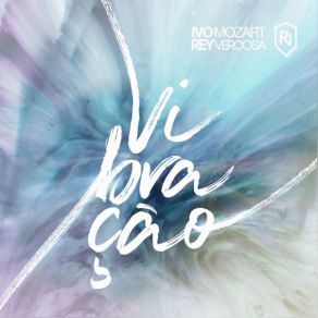 Download track Vibração (Bruno Motta Radio Remix) Ivo MozartBruno Motta