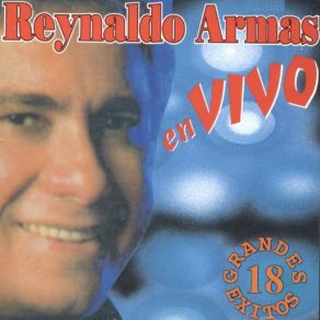 Download track La Quiero Y Qué (En Vivo) REYNALDO ARMAS