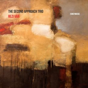 Download track Betyár Csárda The Second Approach Trio