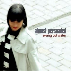 Download track All In A Heartbeat (Late Night Version) Swing Out Sister