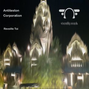 Download track Vriller (Original Mix) Antiteston Corporation